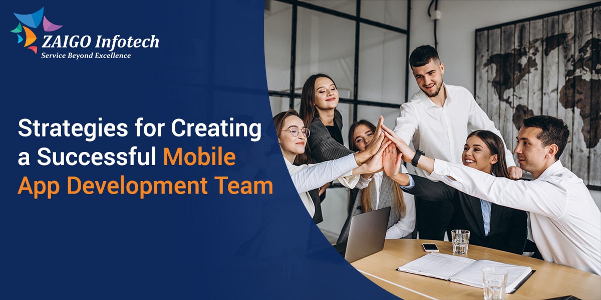 Mobile app development team strategies
